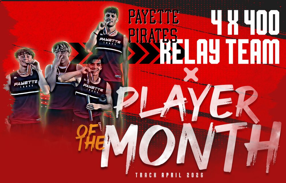 4 X 400 — Payette Athlete of the Month