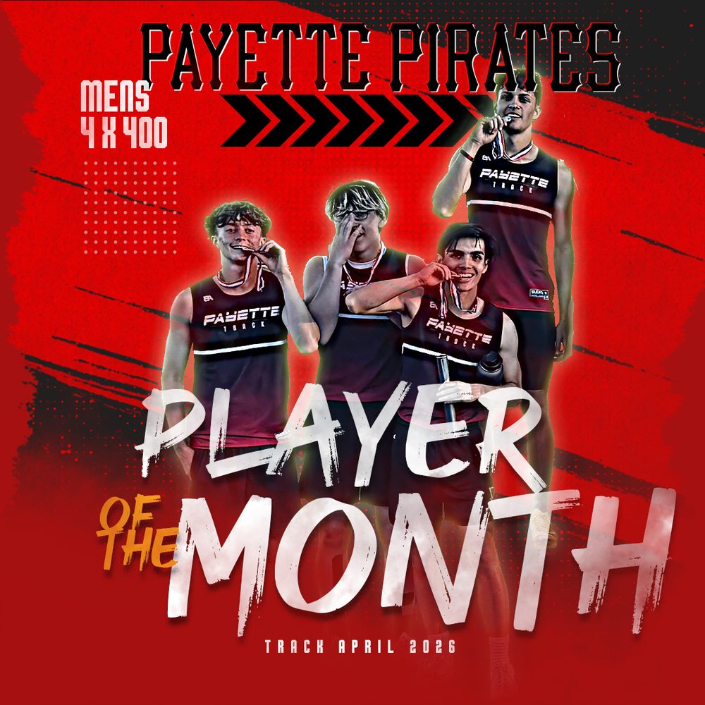 4 X 400 Team — Payette Athlete of the Month