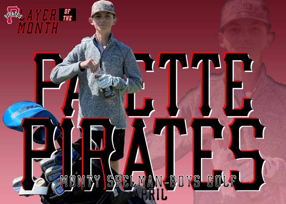 Monty Spelman — Payette Athlete of the Month